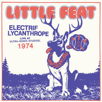 Little Feat Electrif Lycanthrope:(BF21 EX) (RSD 11/26/21)