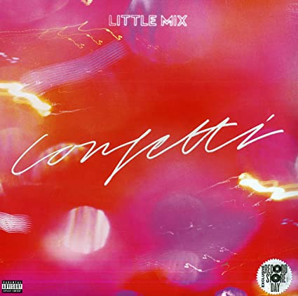 Little Mix Confetti (RSD 2021) [Import]