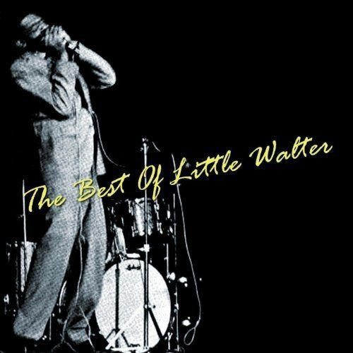 Little Walter The Best Of Little Walter