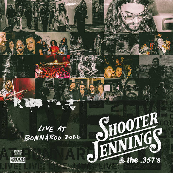 Live at Bonnaroo Jennings, Shooter