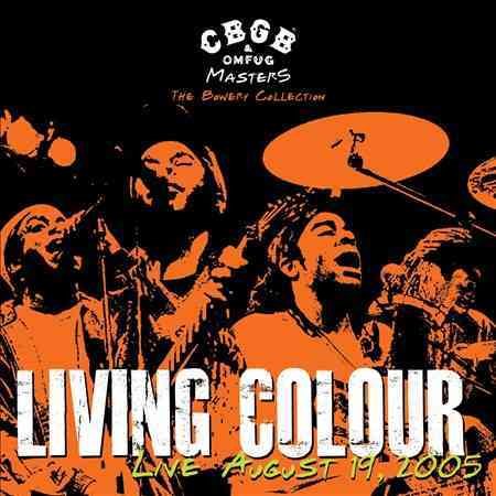 Living Colour CBGB OMFUG Masters: August 19, 2005 Bowery Collection