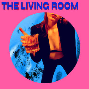 Living Room, The The Living Room (RSD Black Friday 11.27.2020)