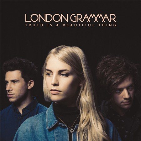 London Grammar TRUTH IS A BEAUTIFUL THING