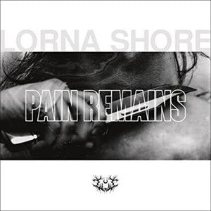 Lorna Shore Pain Remains (Gatefold LP Jacket, 180 Gram Vinyl) (2 Lp's)