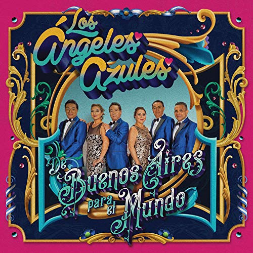 Los Angeles Azules De Buenos Aires Para El Mundo [LP]