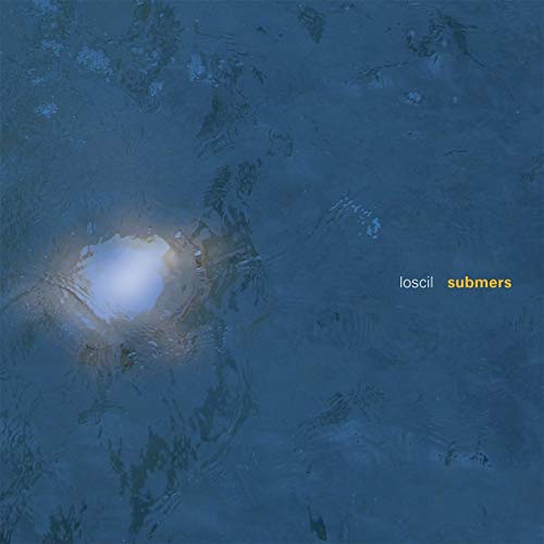 Loscil SUBMERS