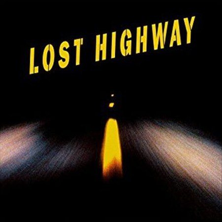 Lost Highway / O.S.T. LOST HIGHWAY / O.S.T.