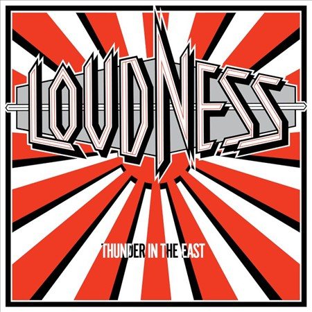 Loudness THUNDER IN THE EAST (ROCKTOBER 2017 EXCLUSIVE)