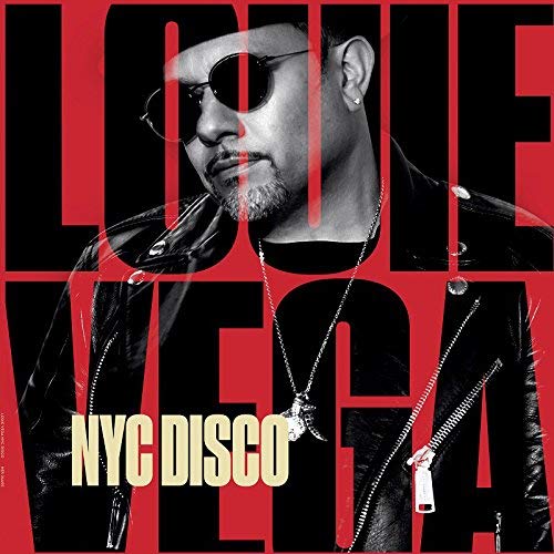 Louie Vega Louie Vega - NYC Disco: Part 1