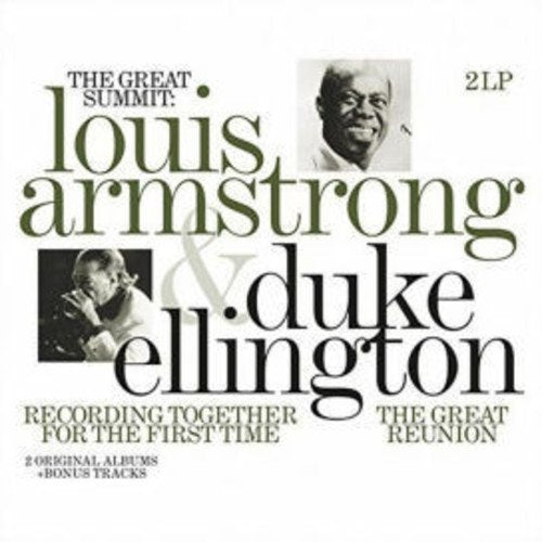 Louis Armstrong & Duke Ellington GREAT SUMMIT: RECORDING TOGETHER FOR THE FIRST