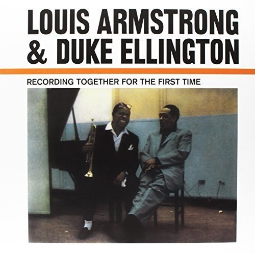 Louis Armstrong & Duke Ellington Recording Together For The First Time