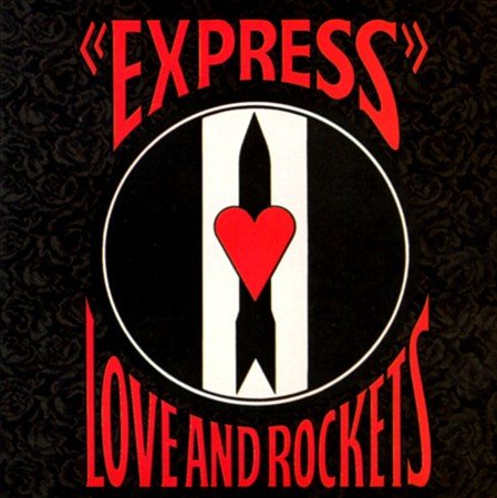 Love & Rockets EXPRESS