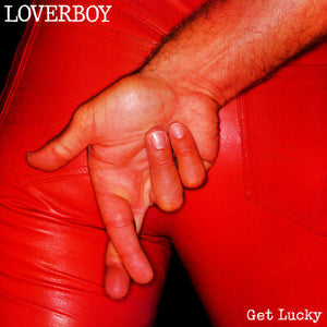 Loverboy Get Lucky: 40th Anniversary [Import]