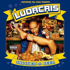Ludacris CHICKEN N BEER (2LP)