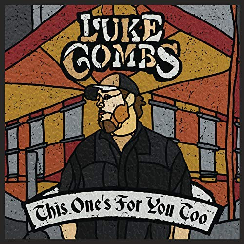 Luke Combs This One's For You Too (Deluxe Edition) (2 LP) (150g Vinyl) (Gatefold Jacket) (Non-Returnable)
