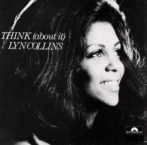 Lyn Collins THINK ABOUT IT