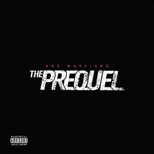 MARCIANO,ROC THE PREQUEL