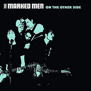 MARKED MEN On The Other Side