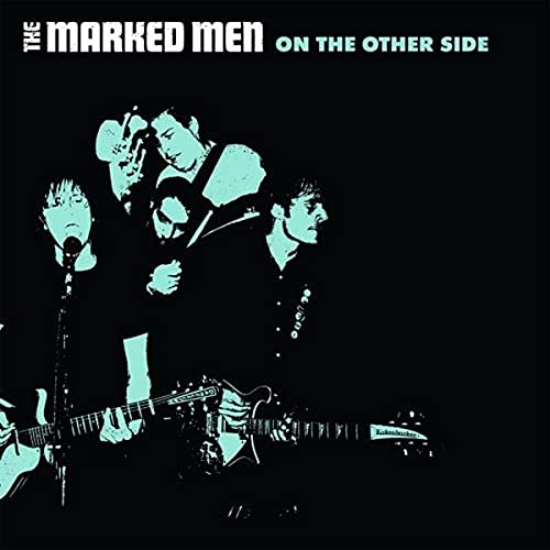 MARKED MEN On The Other Side