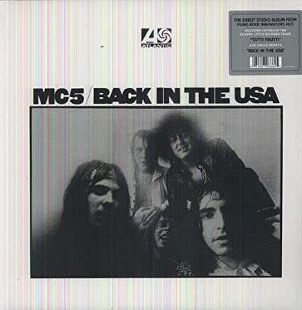 MC5 Back in the USA (180 Gram Vinyl) [Import]