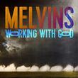 MELVINS Working With God (Indie Exclusive (Also For Ipecac Webstore)