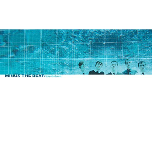 MINUS THE BEAR HIGHLY REFINED PIRATES