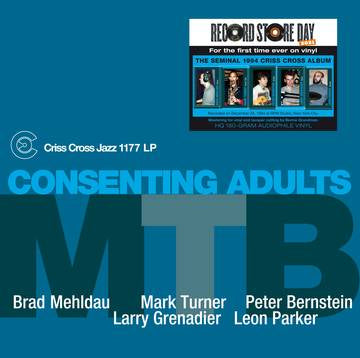 M.T.B. (Mehldau/Turner/Bernstein) Consenting Adults