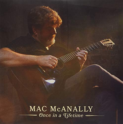 Mac McAnally Once In A Lifetime [LP]