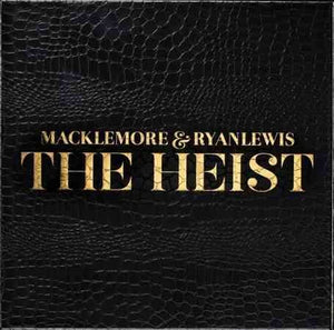 Macklemore / Ryan Lewis HEIST