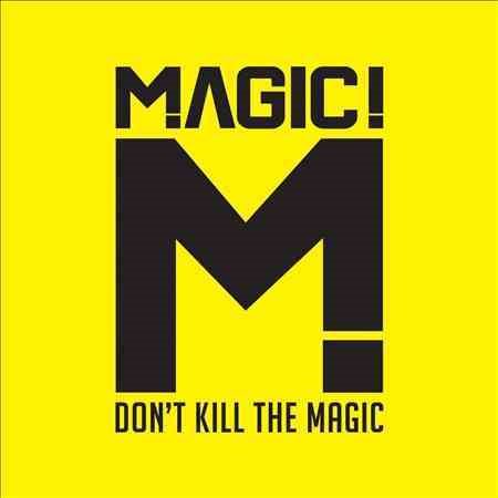 Magic! DON'T KILL THE MAGIC