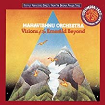 Mahavishnu Orchestra Visions Of The Emerald Beyond