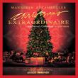 Manheim Steamroller MANNHEIM STEAMROLLER EXTRAORDINAIRE ANNIVERSARY COLLECTION
