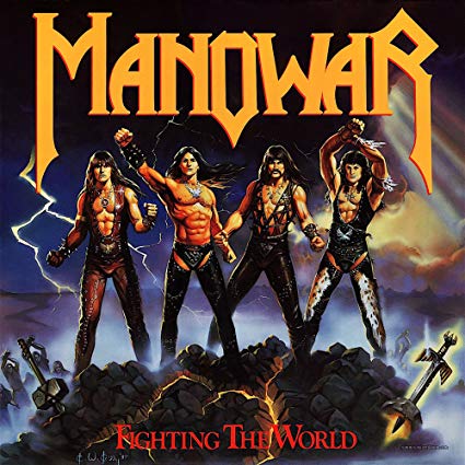 Manowar Fighting The World