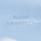 Mark Knopfler The Studio Albums 1996-2007  