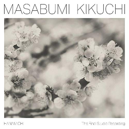 Masabumi Kikuchi Hanamichi - The Final Studio Recording [LP]