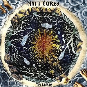 Matt Corby TELLURIC