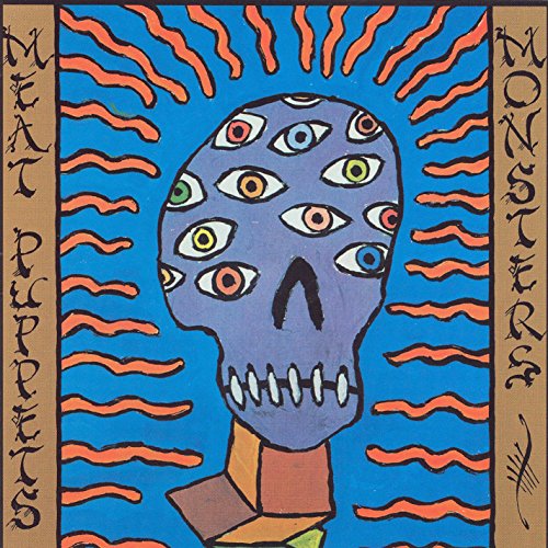 Meat Puppets Monsters