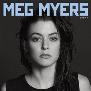 Meg Myers SORRY