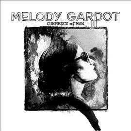 Melody Gardot CURRENCY OF MAN-ARTIST CUT