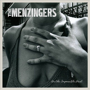 Menzingers ON THE IMPOSSIBLE PAST