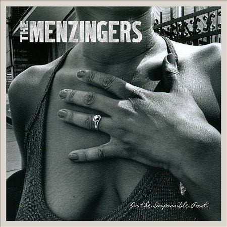 Menzingers ON THE IMPOSSIBLE PAST