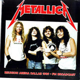 Metallica Reunion Arena Dallas 1989 - FM Broadcast [Import] (2 Lp's)