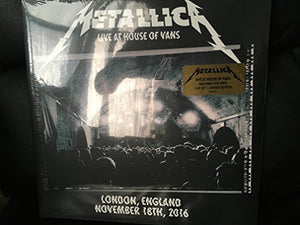 Metallica Live At House Of Vans, London - 11/18/16 (3LP/Gatefold)