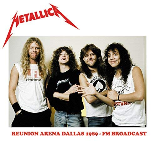 Metallica Reunion Arena Dallas 1989 Fm Broadcast