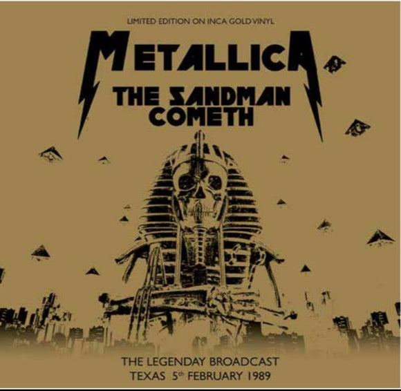 Metallica The Sandman Cometh: The Legendary Braodcast - Texas February 5th 1989