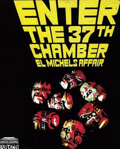 Michels Affair ENTER THE 37TH CHAMBER