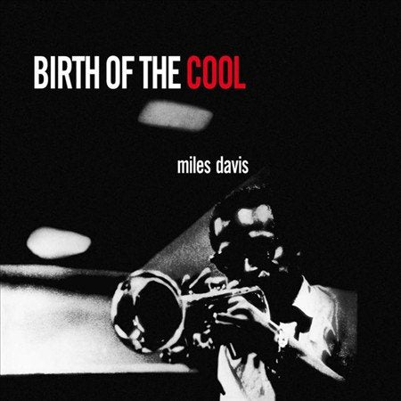 Miles Davis BIRTH OF THE COOL