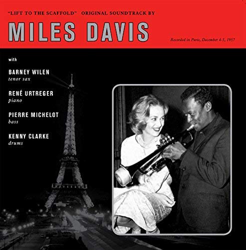 Miles Davis Lift To The Scaffold
