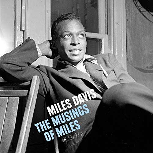 Miles Davis Musings Of Miles (180 Gram Vinyl, Gatefold LP Jacket, Bonus Tracks, Virgin Vinyl, Spain - Import)