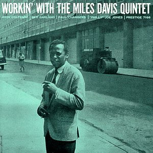 Miles Davis Quintet WORKIN'/M.DAVIS QUIN